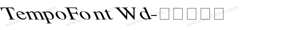 TempoFont Wd字体转换